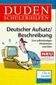 Deutscher Aufsatz / Beschreibung. 7. bis 10. Schuljahr