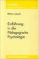Einführung in die Pädagogische Psychologie