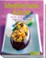 Mediterrane Küche