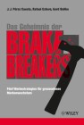 [Juanjo P&eacute;rez Cuesta, Rafael Esteve, Gerd Beilke: Das Geheimnis der BrakeBreakers]