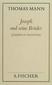 Joseph und seine Brüder III. Joseph in Ägypten ( Frankfurter Ausgabe)