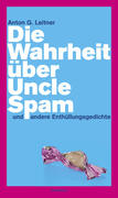 Die Wahrheit über Uncle Spam