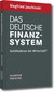 Das deutsche Finanzsystem