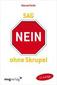 Sag nein ohne Skrupel
