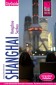 CityGuide Shanghai mit Hangzhou und Suzhou