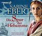 Die Spur der Hebamme