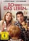 So spielt das Leben