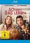So spielt das Leben