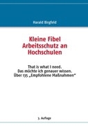 Kleine Fibel Arbeitsschutz an Hochschulen
