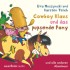 Cowboy Klaus und das pupsende Pony... und weitere Abenteuer