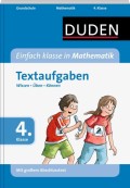 Duden - Einfach klasse in Mathematik 4. Klasse. Textaufgaben