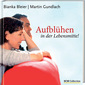 Aufblühen in der Lebensmitte!