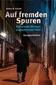 Auf fremden Spuren