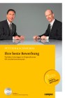 [Christian P&uuml;ttjer, Uwe Schnierda: Ihre beste Bewerbung]