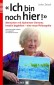 «Ich bin noch hier!»