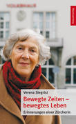 Bewegte Zeiten - bewegtes Leben