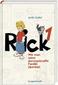 Rick 01 - Wie man seine durchgeknallte Familie überlebt