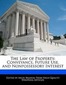 The Law of Property: Conveyance, Future Use, and Nonpossessory Interest