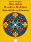 Mein dicker Mandala-Malblock - Magische Bilder zum Entspannen