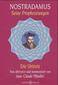 Nostradamus. Seine Prophezeiungen