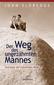 Der Weg des ungezähmten Mannes