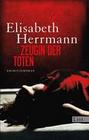 [Elisabeth Herrmann: Zeugin der Toten]