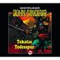 Geisterjäger John Sinclair 63. Tokatas Todesspur