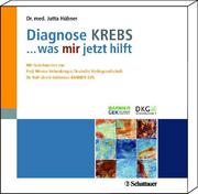 Diagnose Krebs ... was mir jetzt hilft