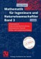 Mathematik für Ingenieure und Naturwissenschaftler 3