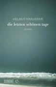 Die letzten schönen Tage