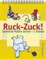 Ruck-Zuck. Mathetraining. 1. Klasse