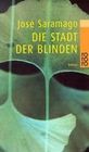 [Jose Saramago: Die Stadt der Blinden]