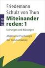 [Friedemann Schulz von Thun: Miteinander reden 1]