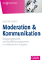 Moderation und Kommunikation