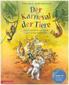 Der Karneval der Tiere. Mit CD