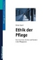 Ethik der Pflege