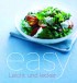 Easy 2011: Leicht und lecker