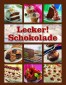 Lecker! Schokolade