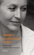 Familien - Geschlechter - Macht