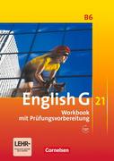English G 21 - Ausgabe B 06: 10. Schuljahr. Workbook mit CD-Extra