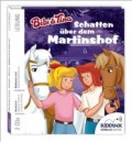 Bibi und Tina Hörbuch 01 - Schatten über dem Martinshof