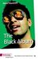 The Black Album - The Play