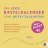 Bastelkalender mit Soundchip gelb