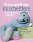 Schmuseweiche Kuscheltiere und Lieblingspuppen