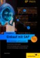 Einkauf mit SAP: Der Grundkurs für Einsteiger und Anwender