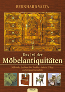 Das 1x1 der Möbelantiquitäten