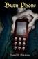 Burn Phone
