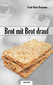Brot mit Brot drauf