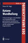 Kutane Wundheilung