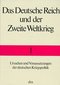 Das Deutsche Reich und der Zweite Weltkrieg 1